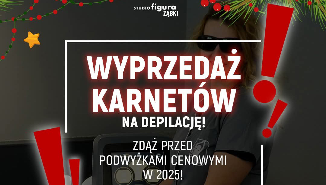 Wielka wyprzedaż karnetów na depilację